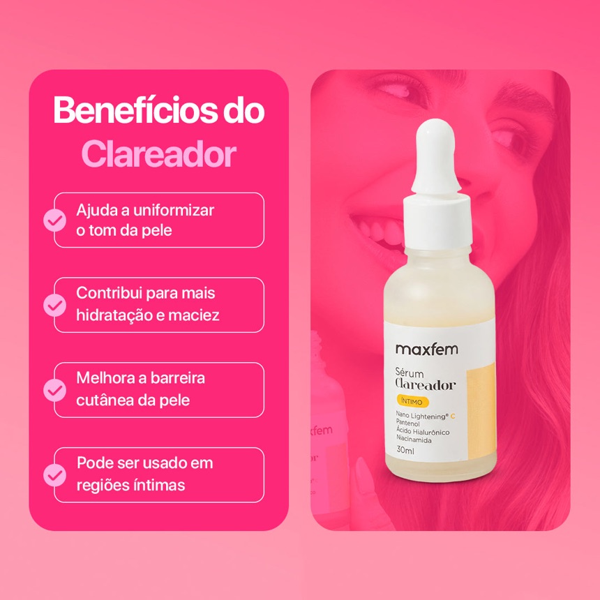 Benefícios do Sérum Clareador Íntimo Maxfem